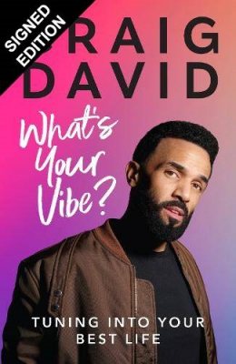 What's Your Vibe: Tuning into your best life: Signed Edition (Hardback)
