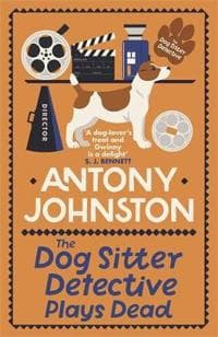 The Dog Sitter Detective Plays Dead