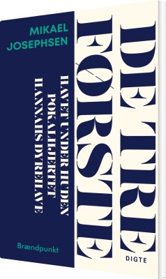 De Tre Første - Mikael Josephsen - Bog