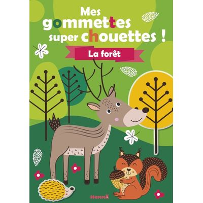 Mes gommettes super chouettes ! La forêt