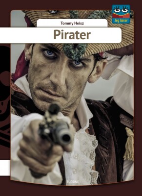 Pirater - Serien Jeg Læser - Tommy Heisz - Bog