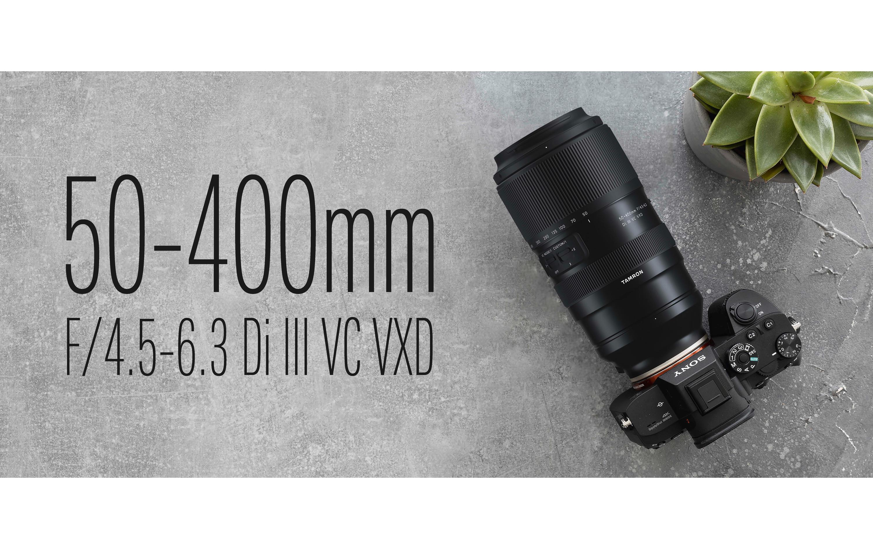 Zoomobjektiv AF 50-400mm F/4.5-6.3 Di III VC VXD<br>Ultra-Telezoom-Objektiv der neuen Generation
