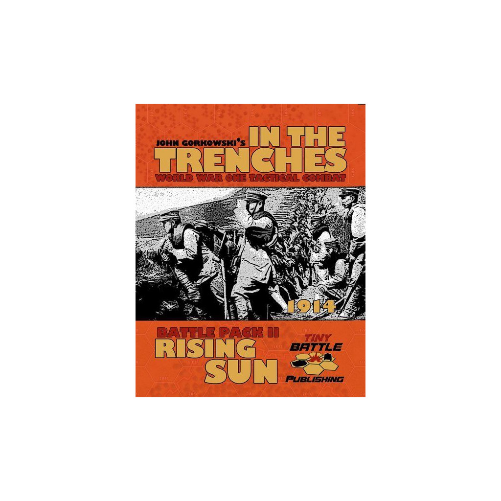 In the Trenches - Rising Sun