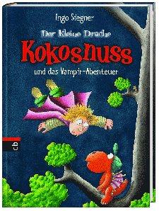 Der kleine Drache Kokosnuss und das Vampir-Abenteuer / Die Abenteuer des kleinen Drachen Kokosnuss Bd.12