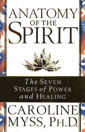 Anatomy Of The Spirit (Paperback)