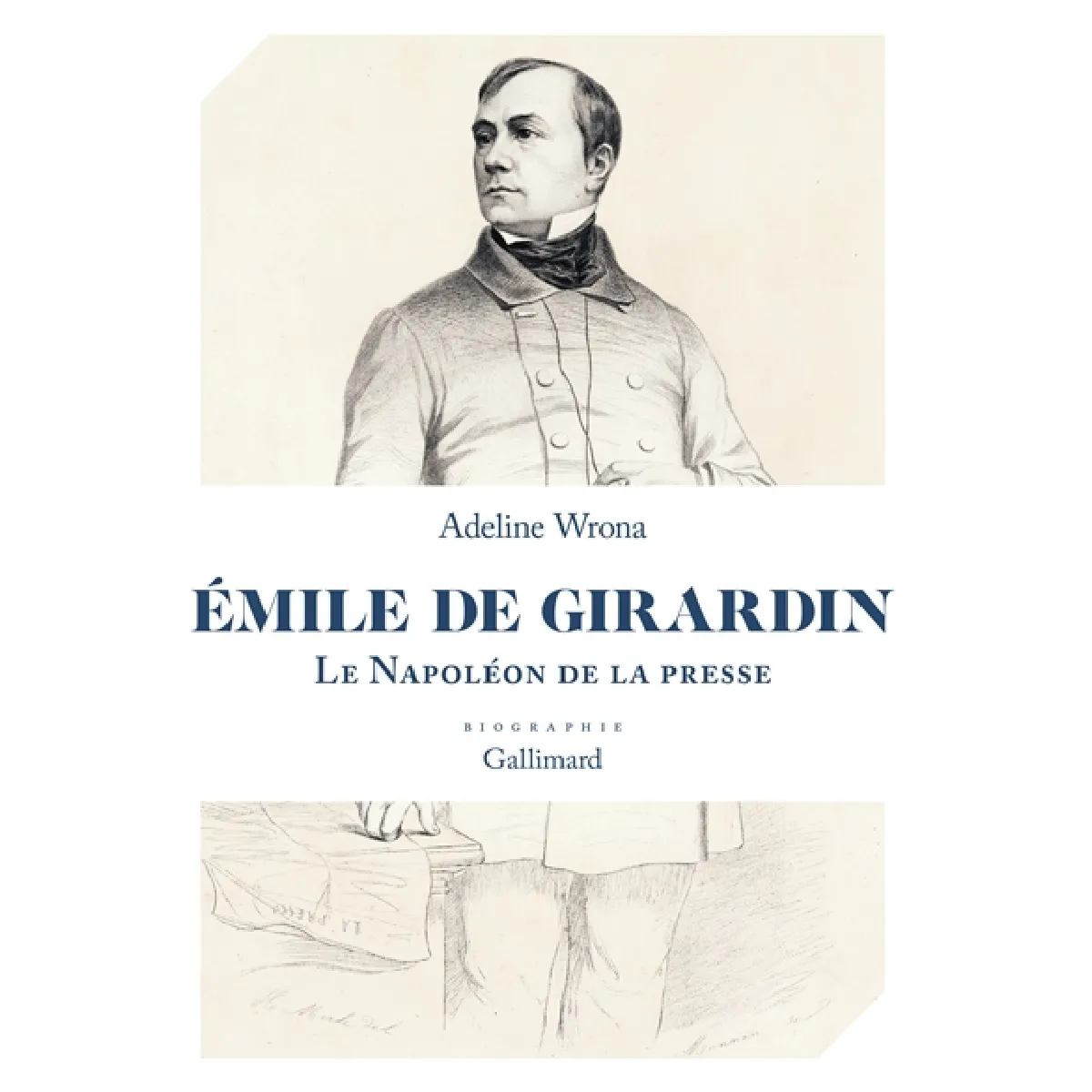 Emile de Girardin : le Napoléon de la presse : biographie · Occasion