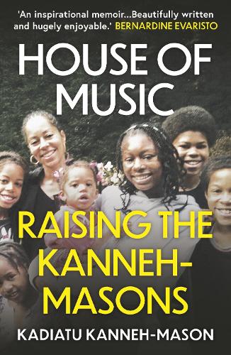 House of Music: Raising the Kanneh-Masons (Paperback)