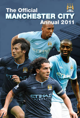 Official Manchester City FC Annual 2011 (Hardback)