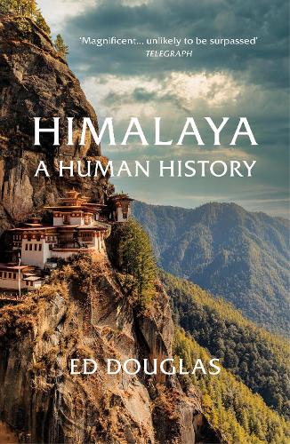 Himalaya: A Human History (Paperback)