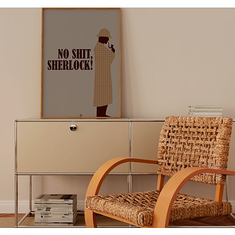 No shit, Sherlock! - 50x70 cm