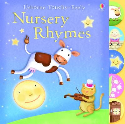 Touchy-feely Nursery Rhymes - Usborne Touchy Feely Books (Board book)