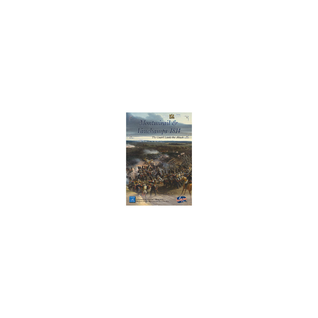 Montmirail and Vauchamps 1814