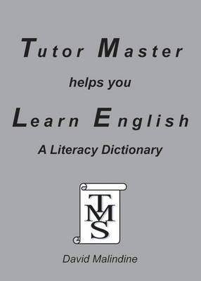 Tutor Master Helps You Learn English: A Literacy Dictionary (Paperback)