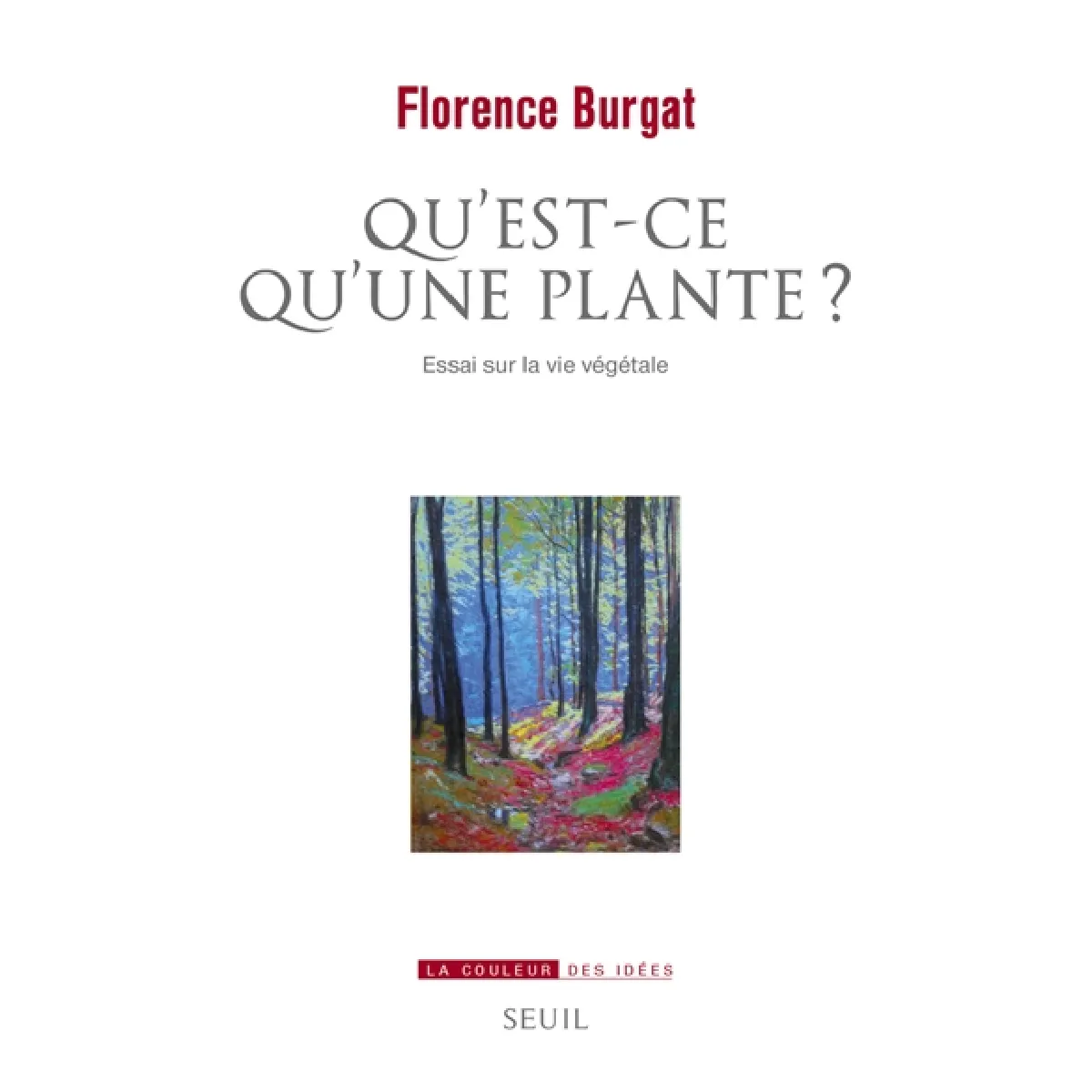 Qu'est-ce qu'une plante ? : essai sur la vie végétale · Occasion