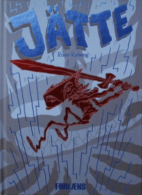 Jätte - Rune Ryberg - Svensk Tegneserie