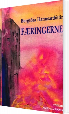 Færingerne - Bergtóra Hanusardóttir - Bog