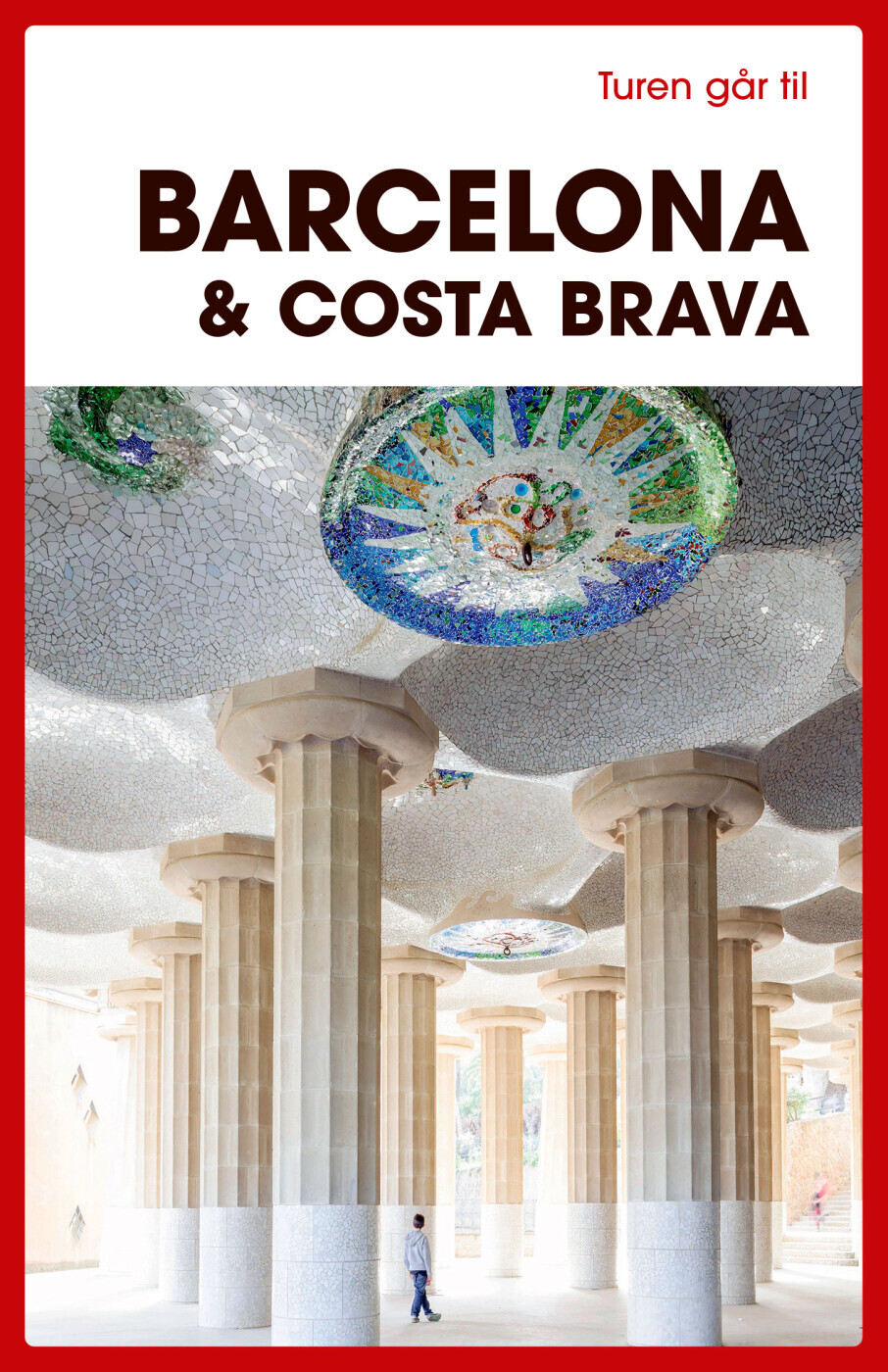 Turen Går Til Barcelona & Costa Brava - Ole Loumann - Bog