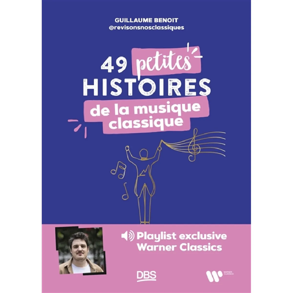 49 petites histoire de la musique classique · Occasion