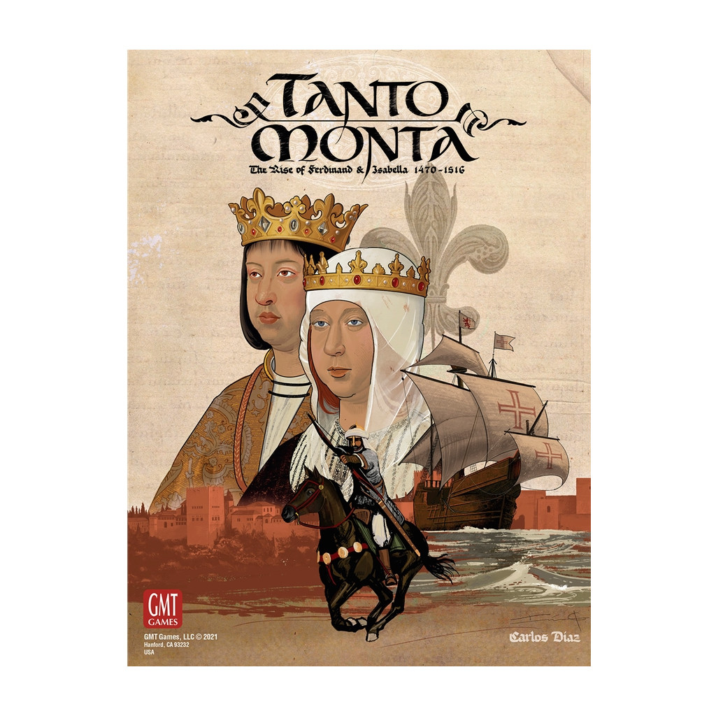 Tanto Monta: The Rise of Ferdinand and Isabella