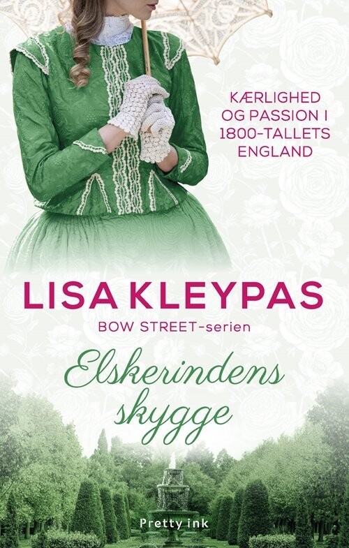 Elskerindens Skygge - Bow Street 1 - Lisa Kleypas - Bog