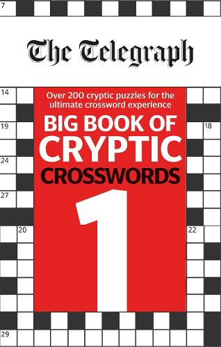 The Telegraph Big Book of Cryptic Crosswords 1 - The Telegraph Puzzle Books (Paperback)