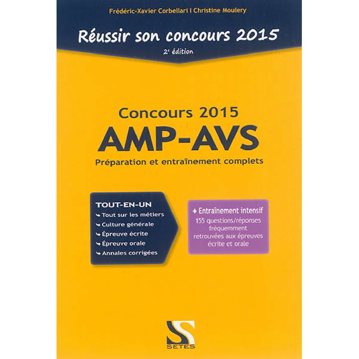 Réussir son concours AMP-AVS 2015 : préparation et entraînement complets · Occasion