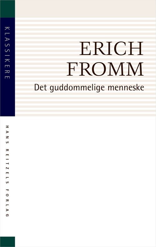 Det Guddommelige Menneske - Erich Fromm - Bog