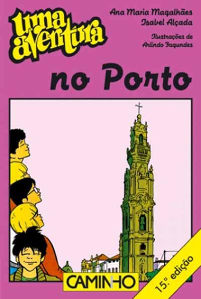 Uma Aventura no Portode Ana Maria Magalhães e Isabel Alçada Volume 13