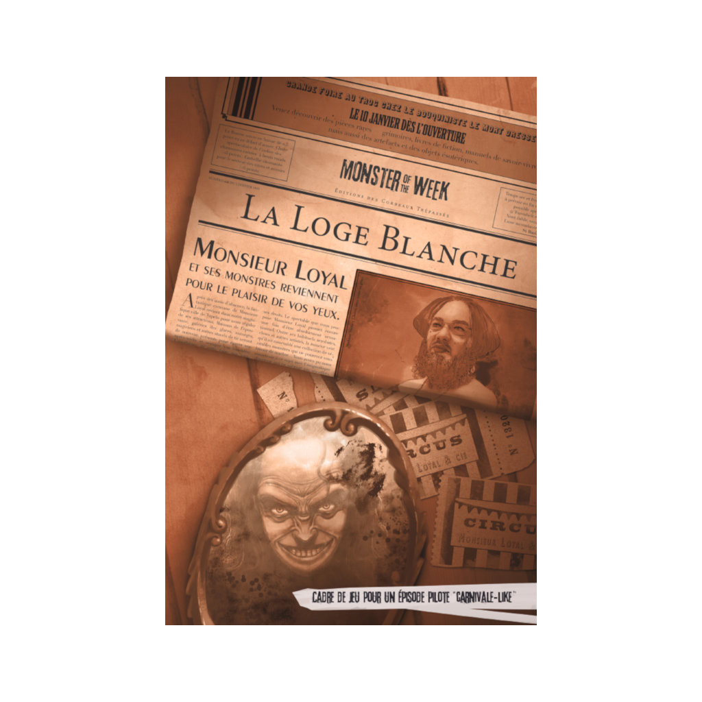 Monster of the Week - La Loge Blanche