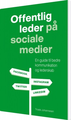 Offentlig Leder På Sociale Medier - Troels Johannesen - Bog