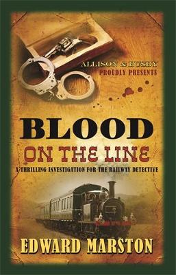 Blood on the Line - Railway Detective (Paperback)