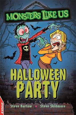 Halloween Party: Book 3 - Edge - Monsters Like Us (Hardback)