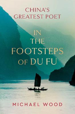 In the Footsteps of Du Fu (Hardback)