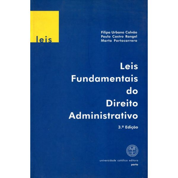 Leis Fundamentais do Direito Administrativo