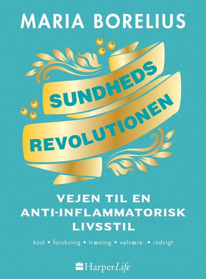Sundhedsrevolutionen - Maria Borelius - Bog