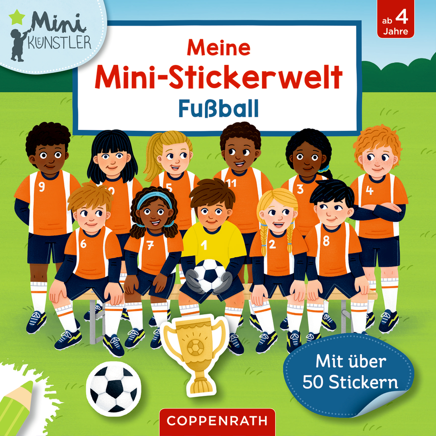 Coppenrath Meine Mini-Stickerwelt: Fußball - Mini-Künstler