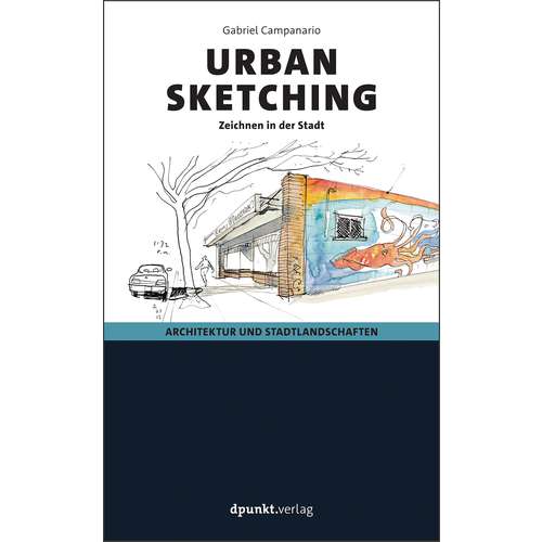 Urban Sketching - Zeichnen in der Stadt