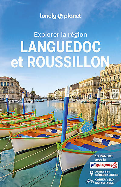 LONELY PLANET - EXPLORER LA REGION LANGUEDOC ET ROUSSILLON