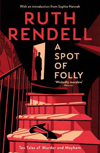 A Spot of Folly: Ten Tales of Murder and Mayhem (Paperback)