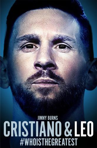 Cristiano and Leo: #whoisthegreatest (Paperback)