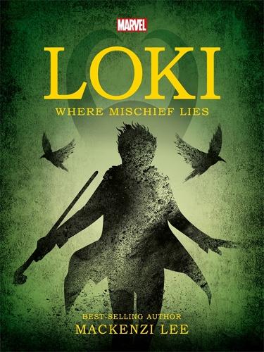 Marvel Loki Where Mischief Lies (Paperback)