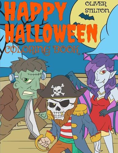 Happy Halloween Coloring Book: Connect the Dots and Color! Fantastic Activity Book and Amazing Gift for Boys, Girls, Preschoolers, ToddlersKids. Draw Your Own Background and Color it too! (Paperback)