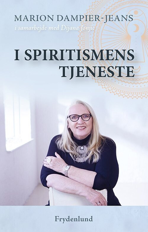 I Spiritismens Tjeneste - Marion Dampier-Jeans - Bog