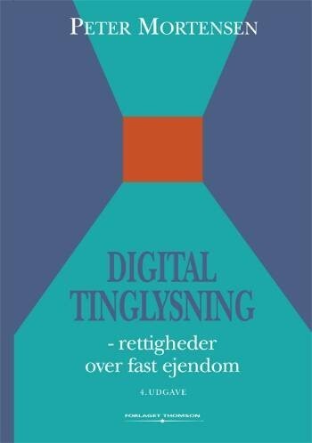 Digital Tinglysning - Peter Mortensen - Bog