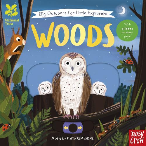 National Trust: Big Outdoors for Little Explorers: Woods - National Trust: Big Outdoors for Little Explorers (Board book)