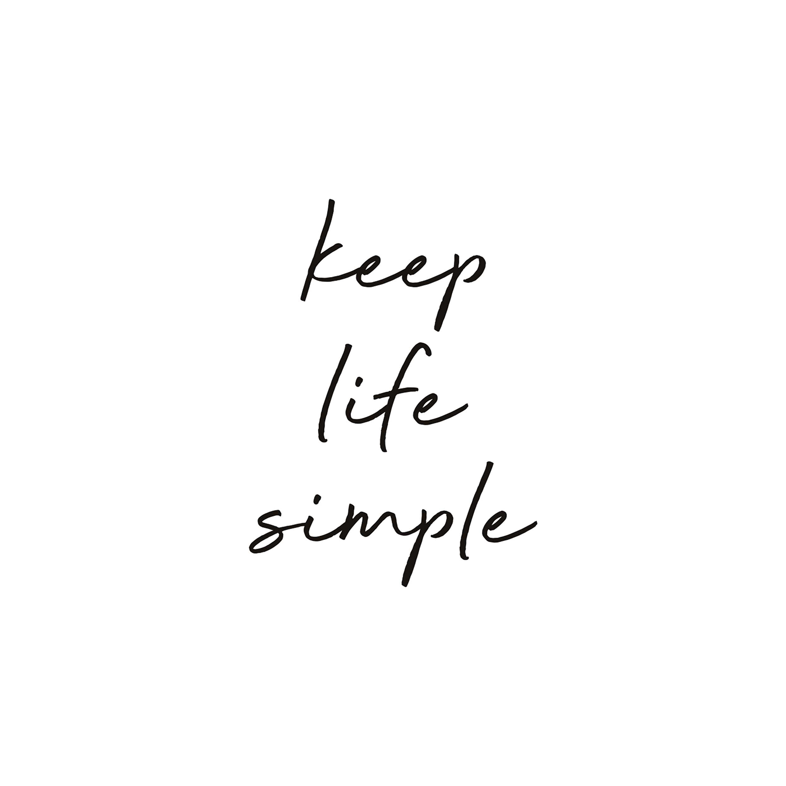 Gerahmtes Bild KEEP LIFE SIMPLE - 30x40 cm