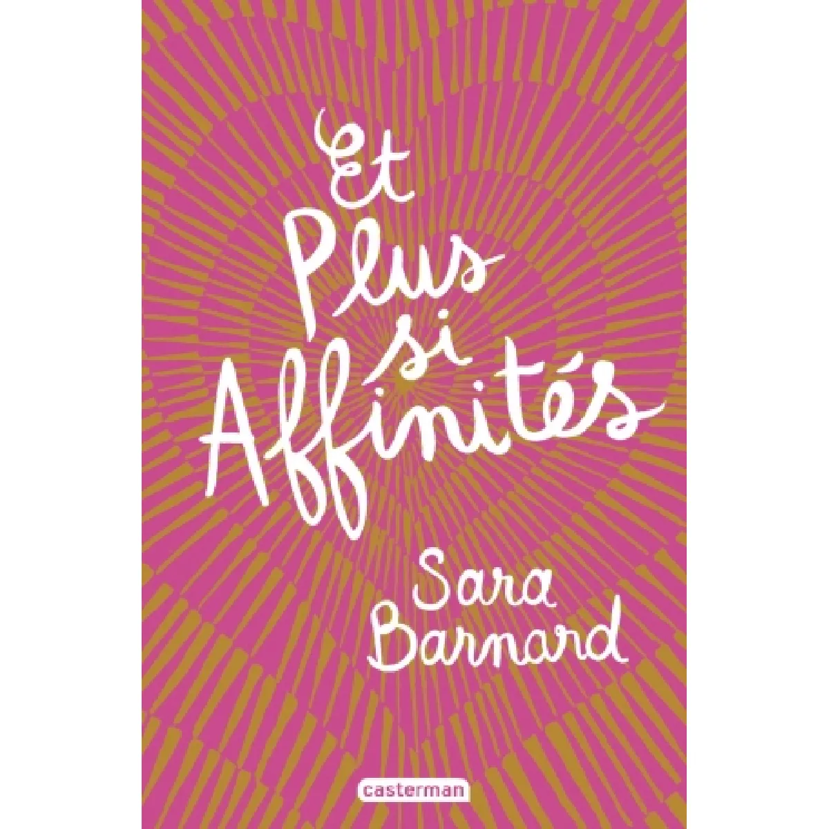 Et plus si affinités · Occasion