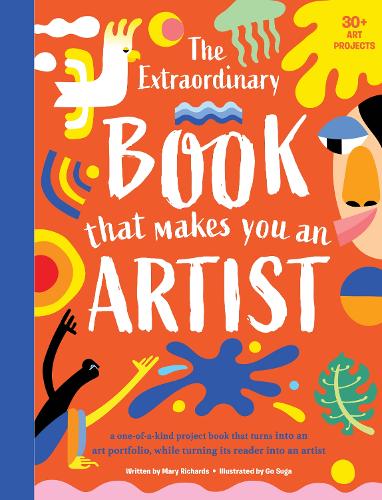 The Extraordinary Book That Makes You An Artist - The Extraordinary Book 3 (Paperback)