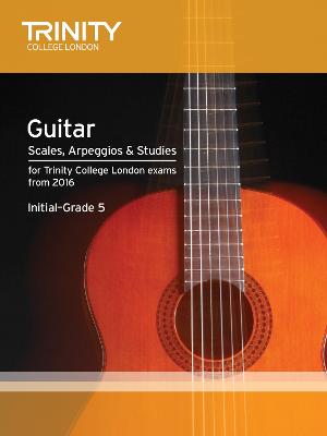Trinity College London: Guitar & Plectrum Guitar Scales, Arpeggios & Studies Initial-Grade 5 from 20 (Sheet music)