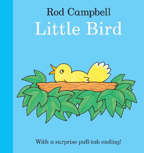 Little Bird: A fun pull-tab book for toddlers (Board book)